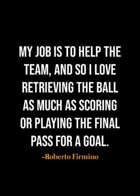 Roberto Firmino quotes 