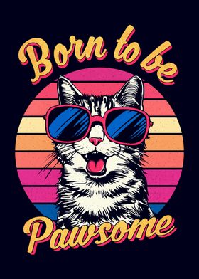 Retro Born To Be Pawsome