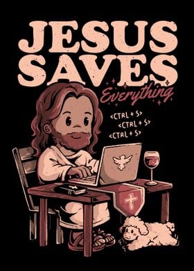 Jesus Saves Everything