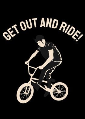 Get Out And Ride