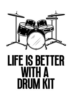 Life is better with a drum