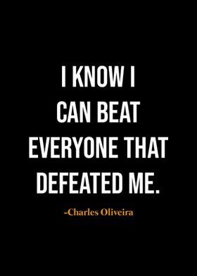 Charles Oliveira quotes 