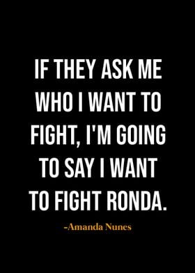 Amanda Nunes quotes 