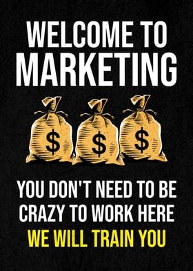 WELCOME MARKETING CRAZY