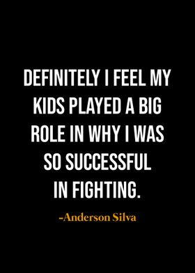 Anderson Silva quotes 