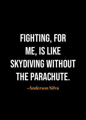 Anderson Silva quotes 