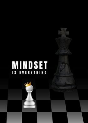 Mindset is Everything