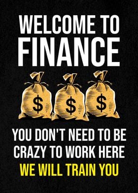 WELCOME FINANCE CRAZY