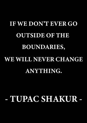 Tupac Shakur Quotes