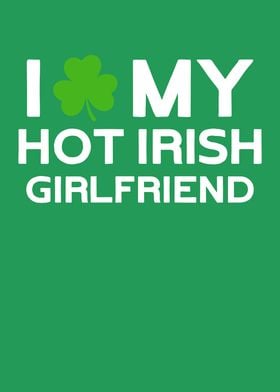 I Love My Hot Irish