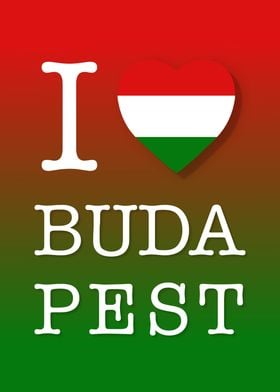 I Love Budapest