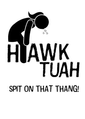 HAWK TUAH Meme