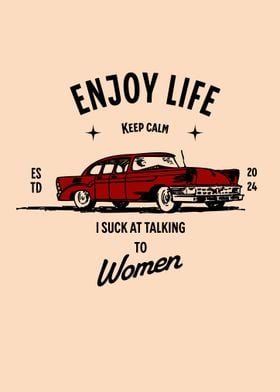 Enjoy Life Funny Poster