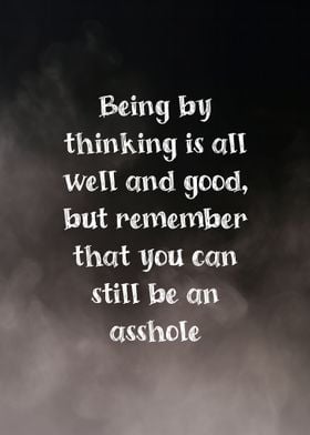 Being by Thinking Poster