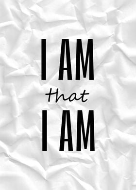 I am that I am