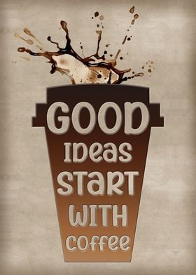 Coffee Good ideas