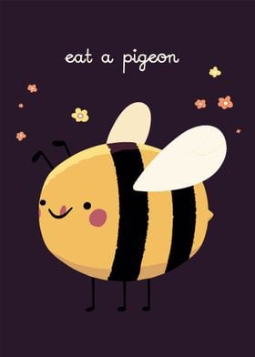 Eat a Pigeon