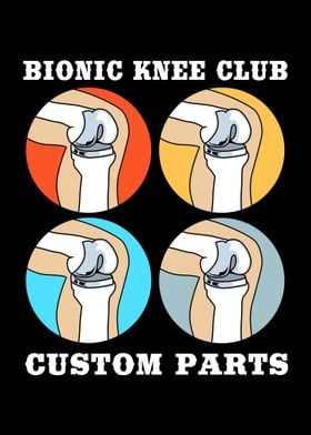 Bionic Knee Club Surgery