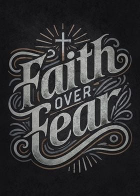 Faith Over Fear Motivation