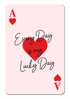 Lucky Day Ace Card