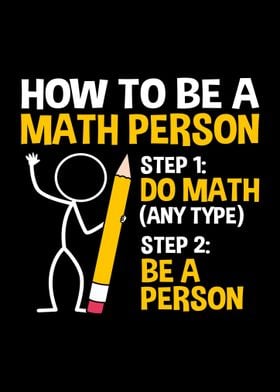 How To Be A Math Person