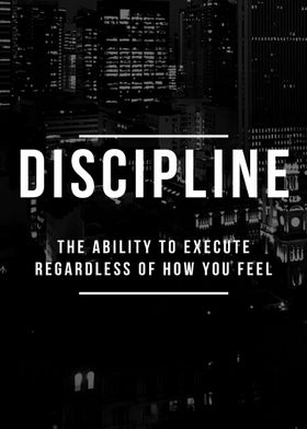 Discipline