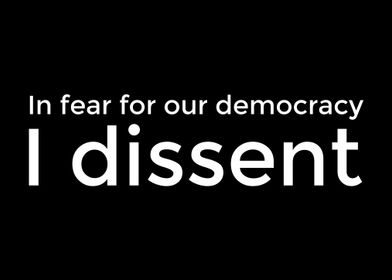 I dissent 