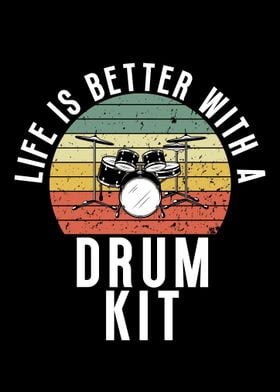 Life is better with a drum