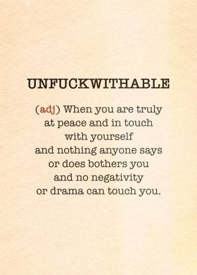 Unfuckwithable