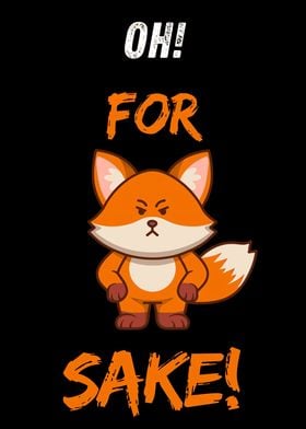 Oh For Fox Sake 