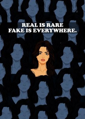 Real is rare