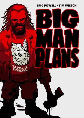 BIG Man Plans