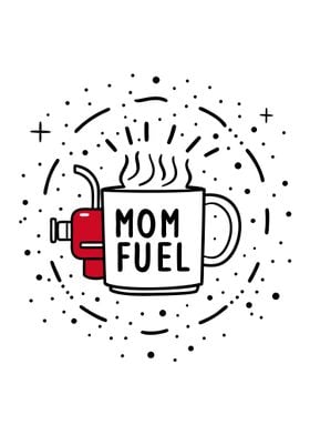 MOM FUEL for coffee lovers