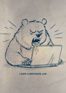Angry Bear Corporate Life 