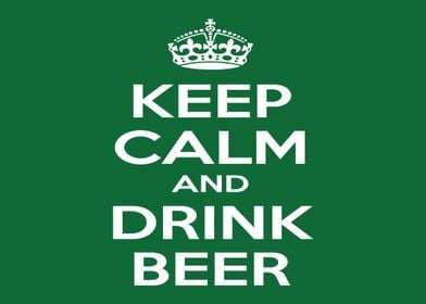 Keep Calm Beer Motivation 