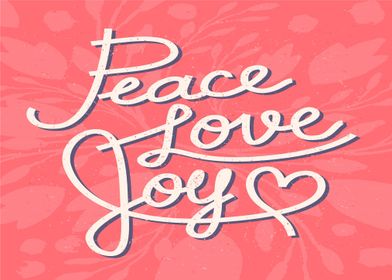 Peace Love And Joy