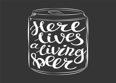 Here Lives Beer Motivation