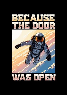 Because The Door Was Open