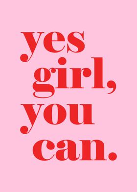 yes girl you can