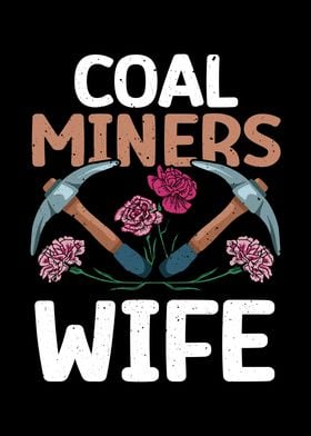 Coal Miners Wife