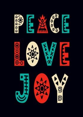 Peace Love And Joy