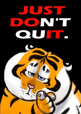 Funny Tiger Inspirational