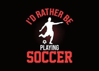 Playing Soccer Quotes