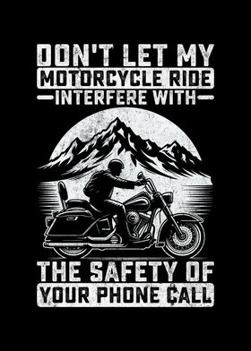 Dont Let My Motorcycle