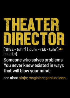 Theater Director Funny