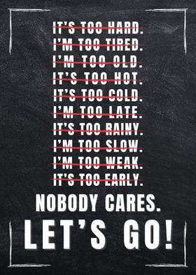 Nobody Cares Lets Go Gym