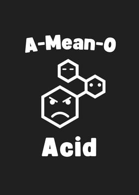 AMeanO Acid Fun Chemist