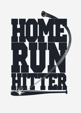 Home Run Hitter Quote