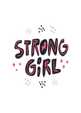 Strong Girl Art Quote