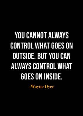 Wayne Dyer quotes 